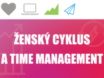 Ženský cyklus a time management - Hana Trnčáková